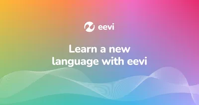 Eevi Raises Rockstart-Led Pre-Seed to Tackle Language Learning’s "Fluency Illusion"